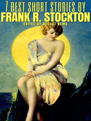 cover image of 7 best short stories by Frank R. Stockton